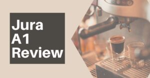 Jura A1 Review