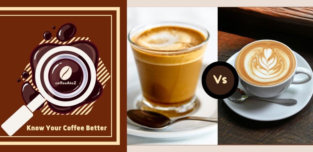 Breaking Down Of – Cortado VS. Latte
