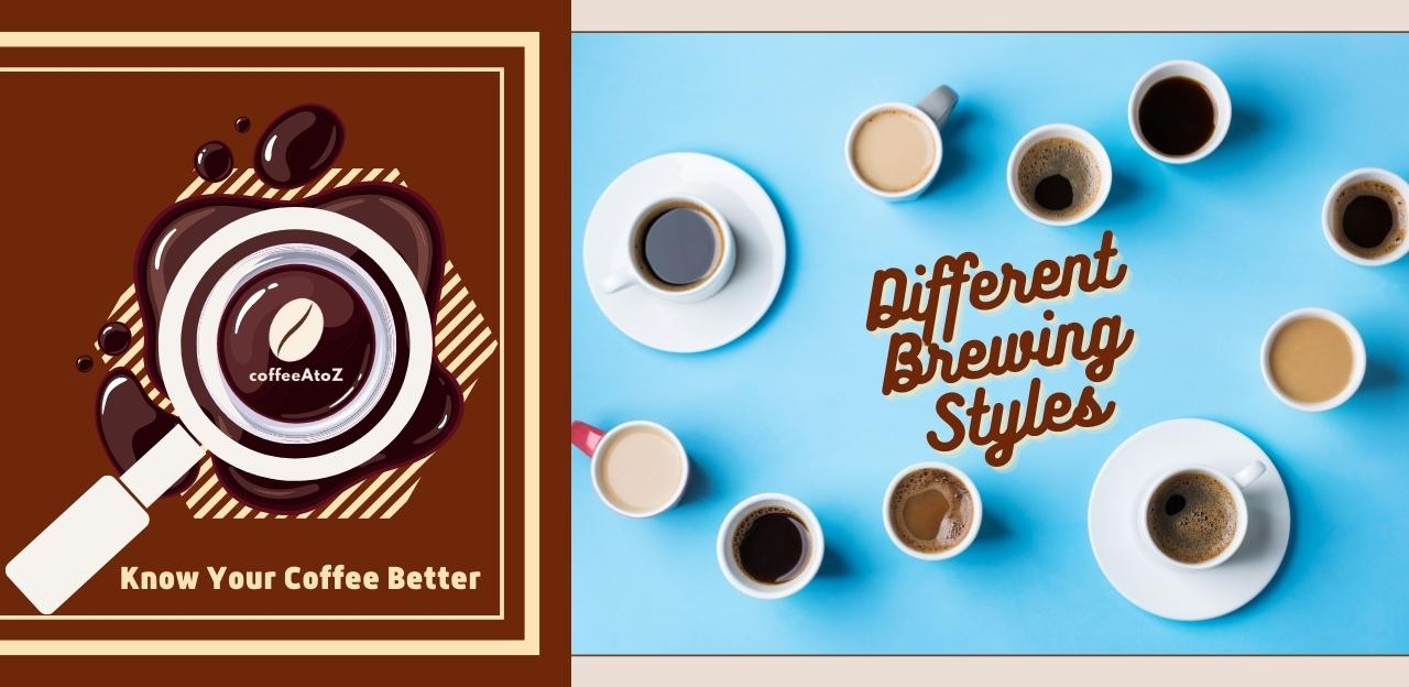 19 Different Ways To Brew Coffee