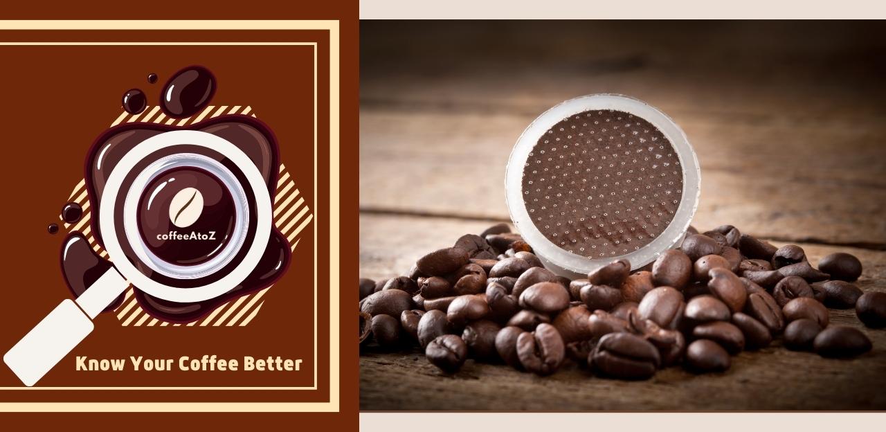 What Is In Coffee Pods Everything You Wanted To Know About Coffee Pods 