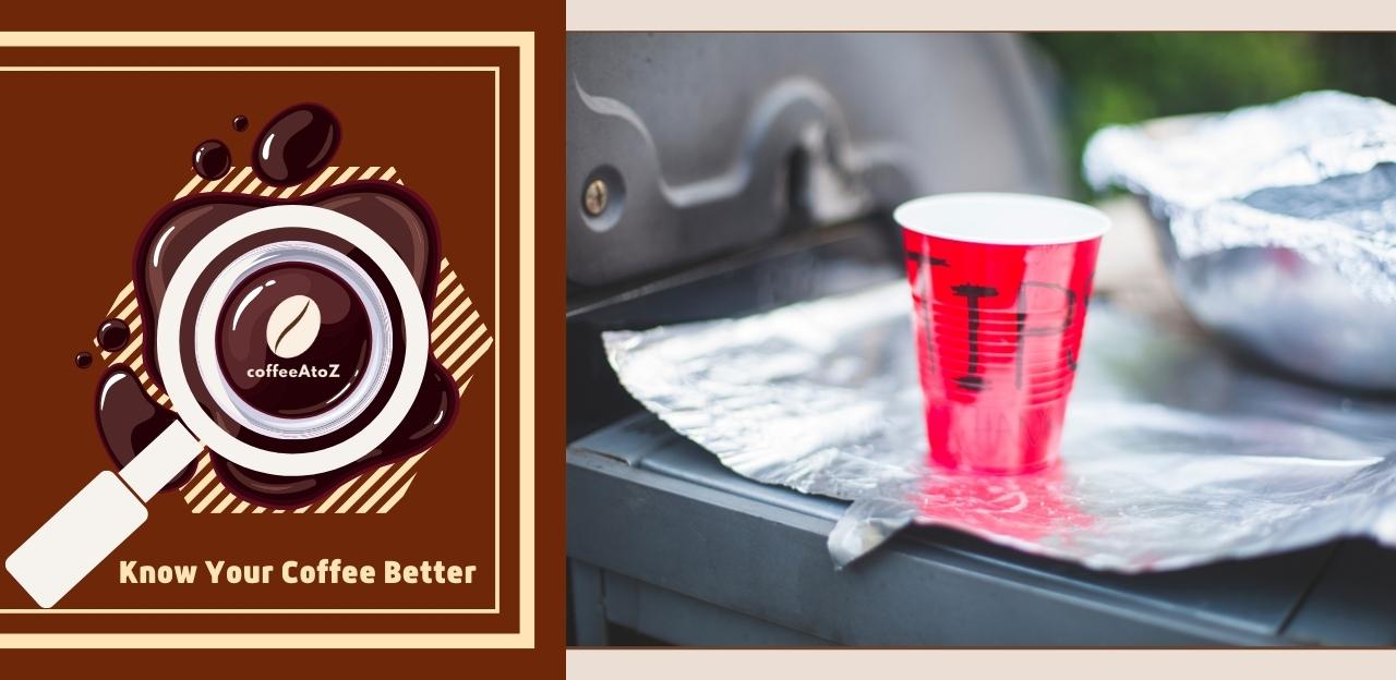 The AgeOld Question Can You Put Coffee in Solo Cups?