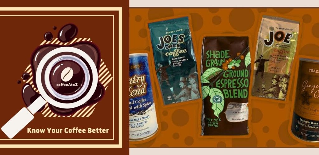 Trader Joe's coffee